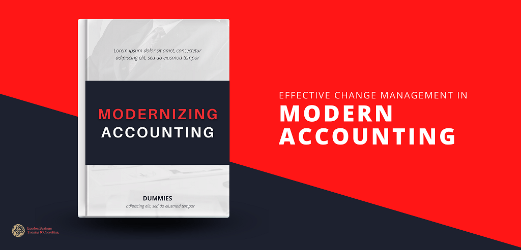 Effective Changes in Modern Accounting Management