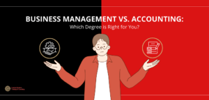 Which career is suitable for you: Business Management or Accounting