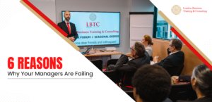 Know the Six Reasons Why Managers Fail