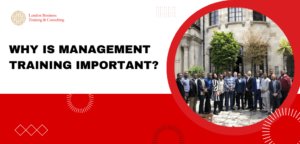 Five Important Advantages of Participating in A Management Training Course