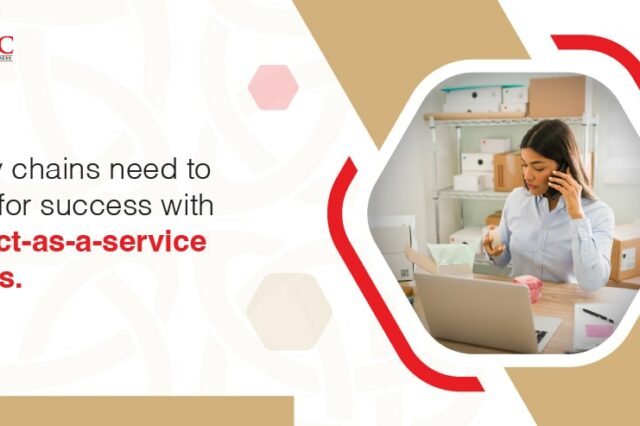 For product-as-a-service models to succeed, supply chains must change
