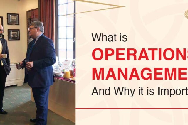 The Unsung Hero of Business Success: Why Operations Management is Important